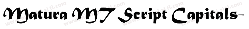 Matura MT Script Capitals字体转换